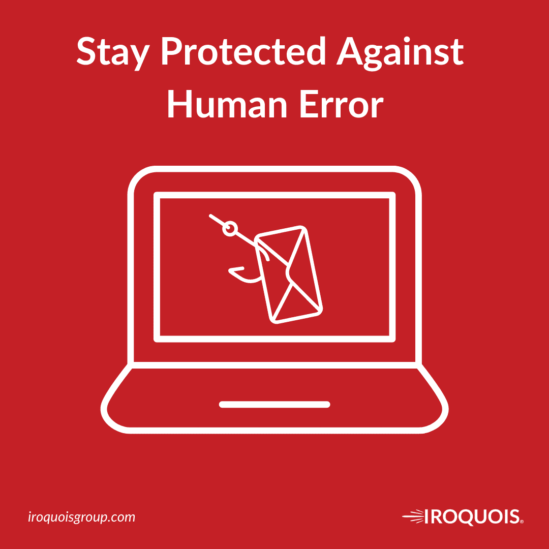 Cyber liability is one of the most important coverages to have. Stay protected against human error.